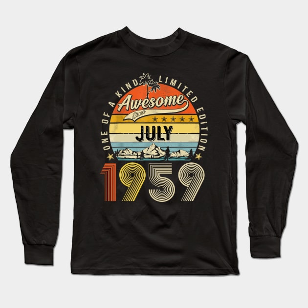 Awesome Since July 1959 Vintage 64th Birthday Long Sleeve T-Shirt by cogemma.art